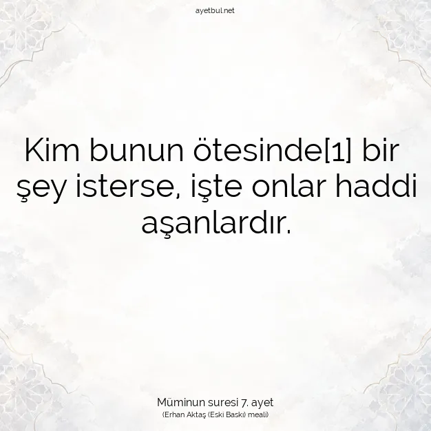Ayetbul | Kuran Mealleri | Quran | Müminun suresi 7. ayet