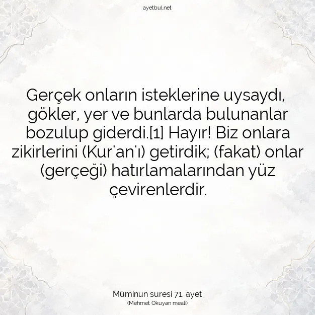 Ayetbul | Kuran Mealleri | Quran | Müminun suresi 71. ayet