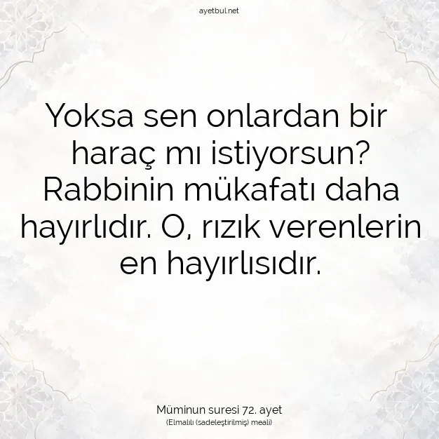 Ayetbul | Kuran Mealleri | Quran | Müminun suresi 72. ayet