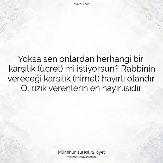 Ayetbul | Kuran Mealleri | Quran | Müminun suresi 72. ayet