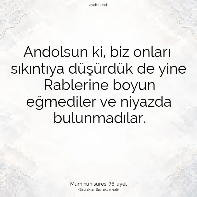 Ayetbul | Kuran Mealleri | Quran | Müminun suresi 76. ayet