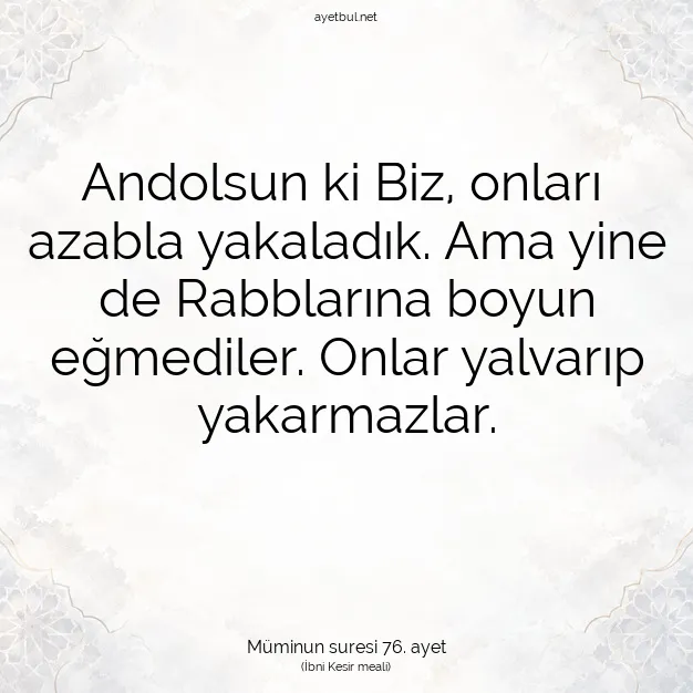 Ayetbul | Kuran Mealleri | Quran | Müminun suresi 76. ayet