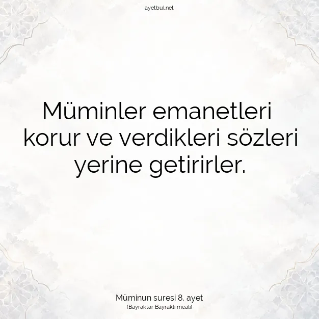 Ayetbul | Kuran Mealleri | Quran | Müminun suresi 8. ayet