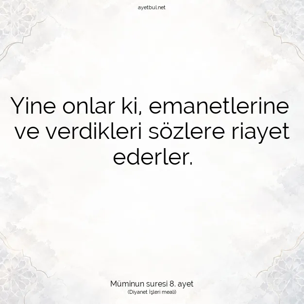 Ayetbul | Kuran Mealleri | Quran | Müminun suresi 8. ayet