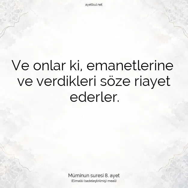 Ayetbul | Kuran Mealleri | Quran | Müminun suresi 8. ayet