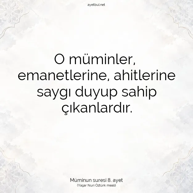 Ayetbul | Kuran Mealleri | Quran | Müminun suresi 8. ayet