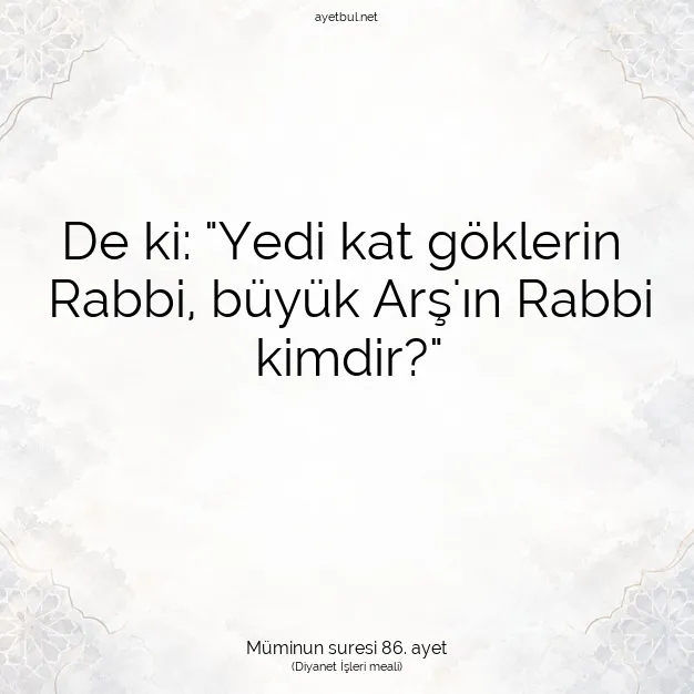 Ayetbul | Kuran Mealleri | Quran | Müminun suresi 86. ayet