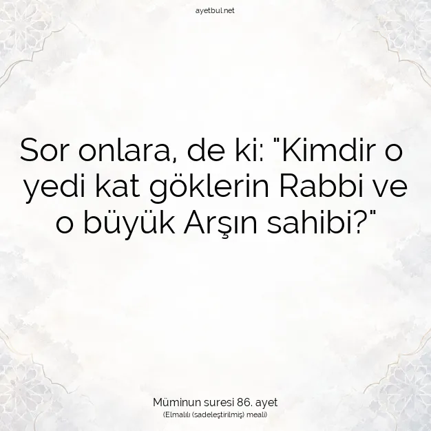 Ayetbul | Kuran Mealleri | Quran | Müminun suresi 86. ayet