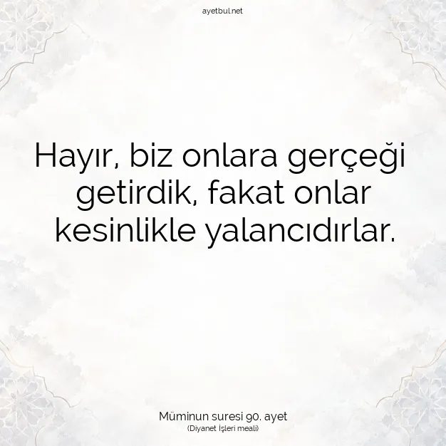 Ayetbul | Kuran Mealleri | Quran | Müminun suresi 90. ayet