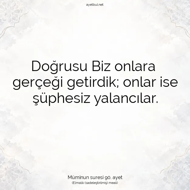 Ayetbul | Kuran Mealleri | Quran | Müminun suresi 90. ayet
