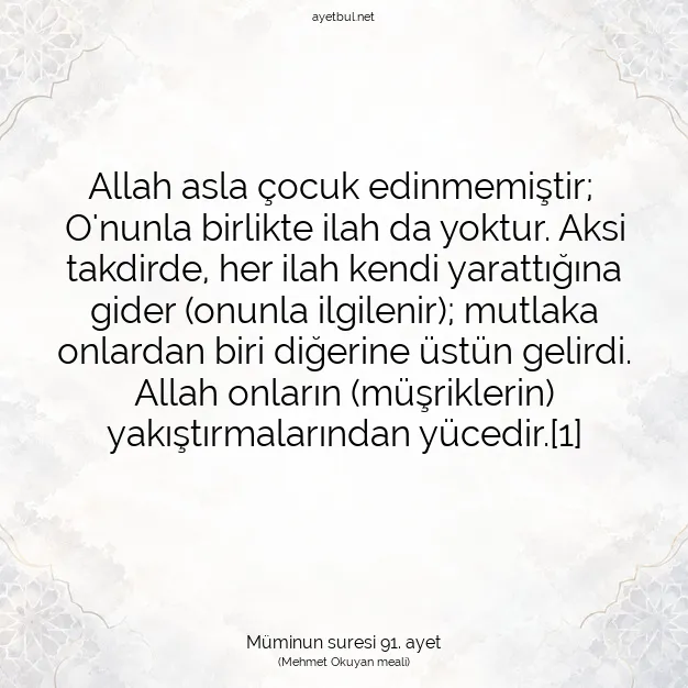 Ayetbul | Kuran Mealleri | Quran | Müminun suresi 91. ayet