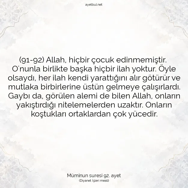 Ayetbul | Kuran Mealleri | Quran | Müminun suresi 92. ayet