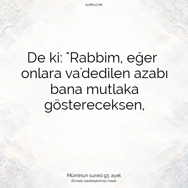 Ayetbul | Kuran Mealleri | Quran | Müminun suresi 93. ayet