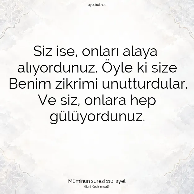Ayetbul | Kuran Mealleri | Quran | Müminun suresi 110. ayet