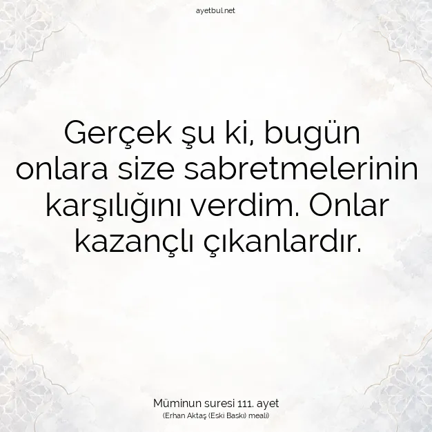 Ayetbul | Kuran Mealleri | Quran | Müminun suresi 111. ayet