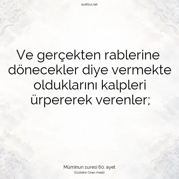 Ayetbul | Kuran Mealleri | Quran | Müminun suresi 60. ayet