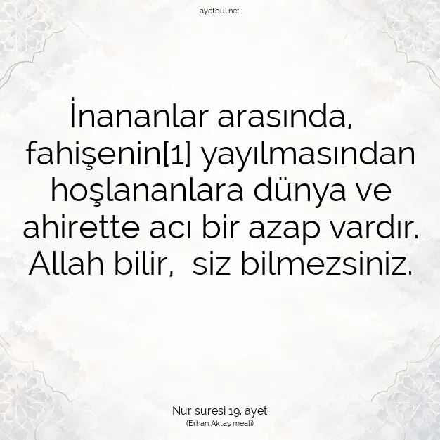 Ayetbul | Kuran Mealleri | Quran | Nur suresi 19. ayet