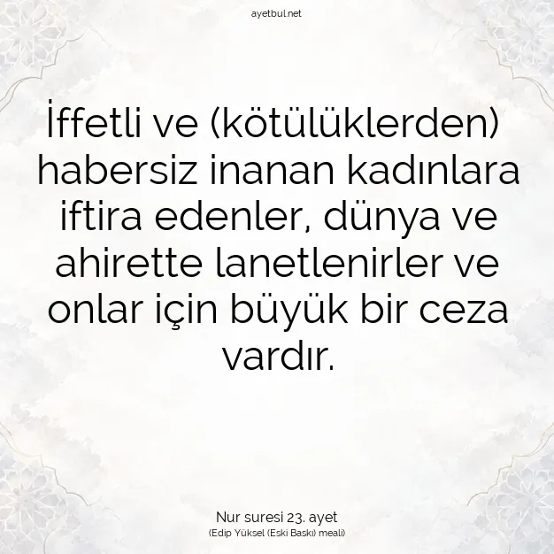 Ayetbul | Kuran Mealleri | Quran | Nur suresi 23. ayet