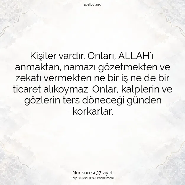 Ayetbul | Kuran Mealleri | Quran | Nur suresi 37. ayet