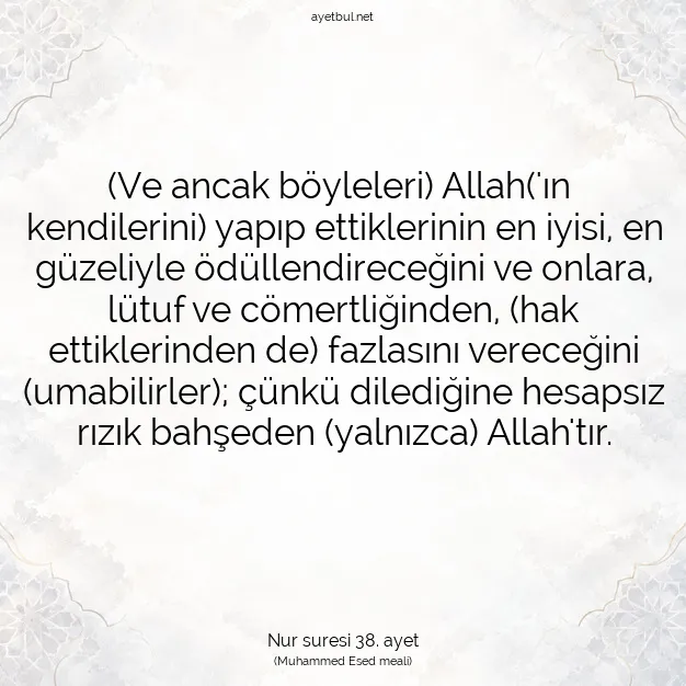 Ayetbul | Kuran Mealleri | Quran | Nur suresi 38. ayet
