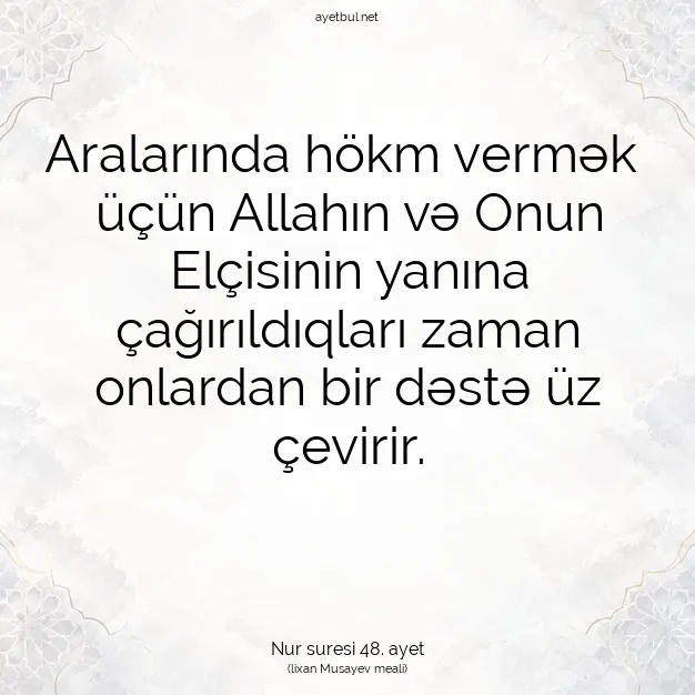 Ayetbul | Kuran Mealleri | Quran | Nur suresi 48. ayet