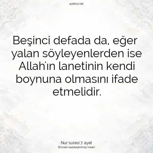 Ayetbul | Kuran Mealleri | Quran | Nur suresi 7. ayet