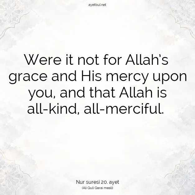 Ayetbul | Kuran Mealleri | Quran | Nur suresi 20. ayet