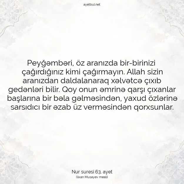 Ayetbul | Kuran Mealleri | Quran | Nur suresi 63. ayet