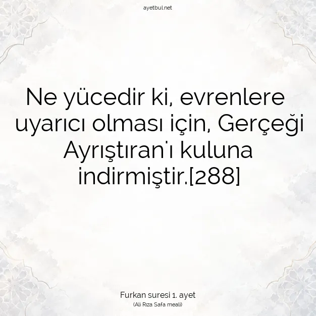 Ayetbul | Kuran Mealleri | Quran | Furkan suresi 1. ayet