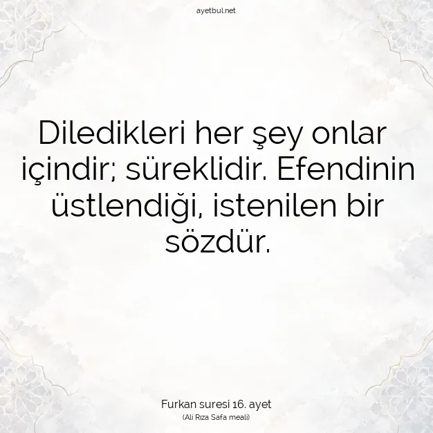 Ayetbul | Kuran Mealleri | Quran | Furkan suresi 16. ayet