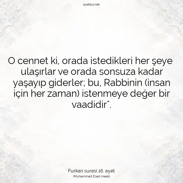 Ayetbul | Kuran Mealleri | Quran | Furkan suresi 16. ayet