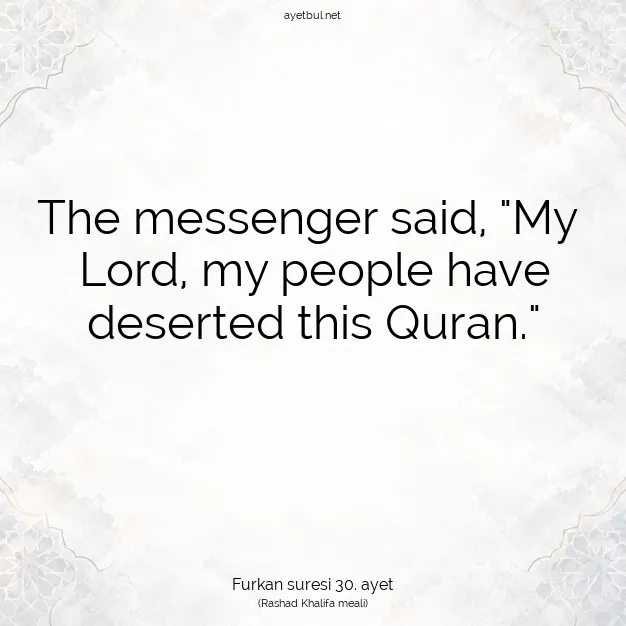 Ayetbul | Kuran Mealleri | Quran | Furkan suresi 30. ayet