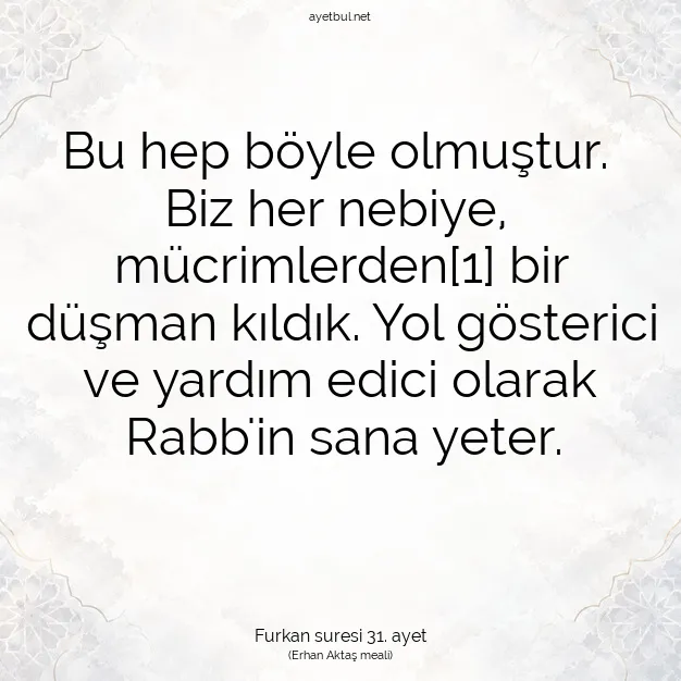 Ayetbul | Kuran Mealleri | Quran | Furkan suresi 31. ayet