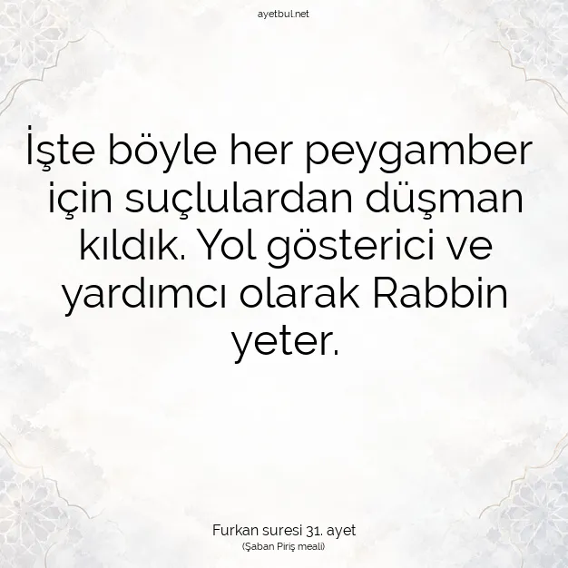 Ayetbul | Kuran Mealleri | Quran | Furkan suresi 31. ayet