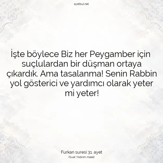Ayetbul | Kuran Mealleri | Quran | Furkan suresi 31. ayet