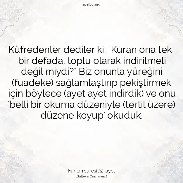Ayetbul | Kuran Mealleri | Quran | Furkan suresi 32. ayet