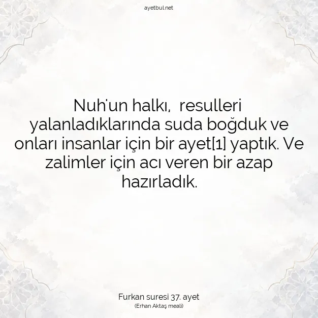 Ayetbul | Kuran Mealleri | Quran | Furkan suresi 37. ayet