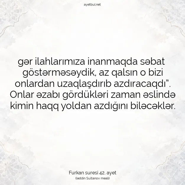 Ayetbul | Kuran Mealleri | Quran | Furkan suresi 42. ayet