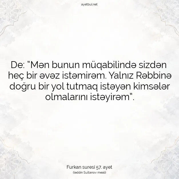 Ayetbul | Kuran Mealleri | Quran | Furkan suresi 57. ayet