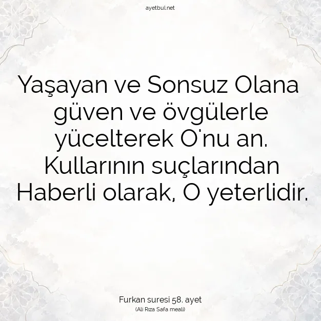 Ayetbul | Kuran Mealleri | Quran | Furkan suresi 58. ayet