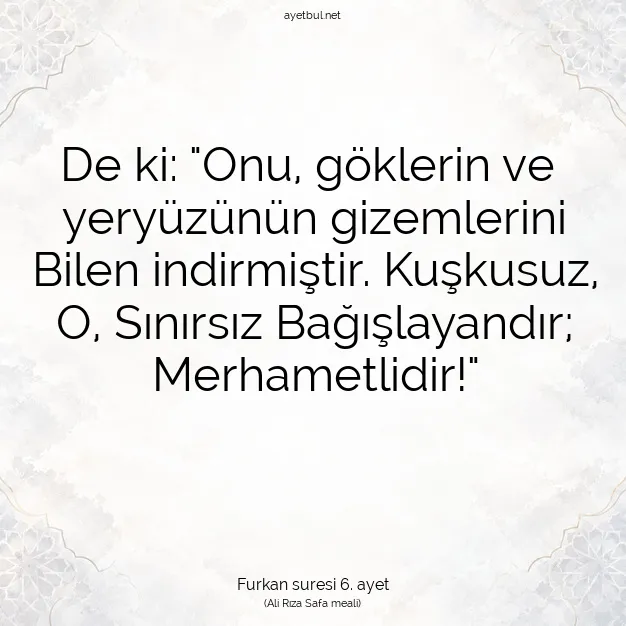 Ayetbul | Kuran Mealleri | Quran | Furkan suresi 6. ayet