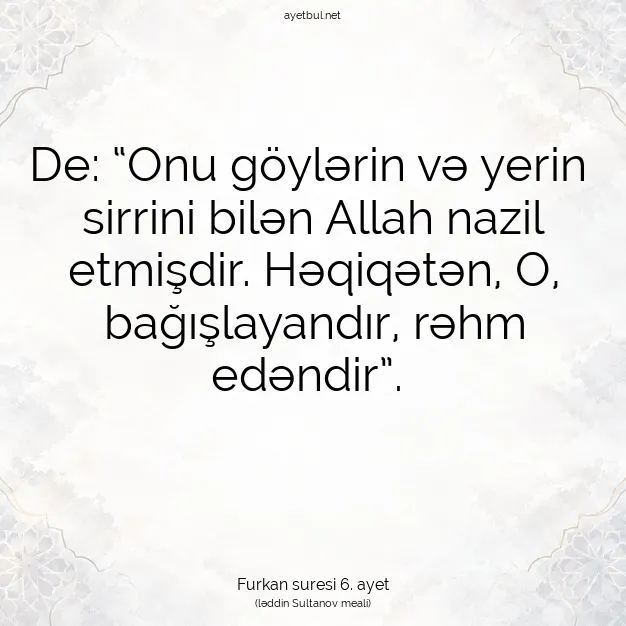 Ayetbul | Kuran Mealleri | Quran | Furkan suresi 6. ayet