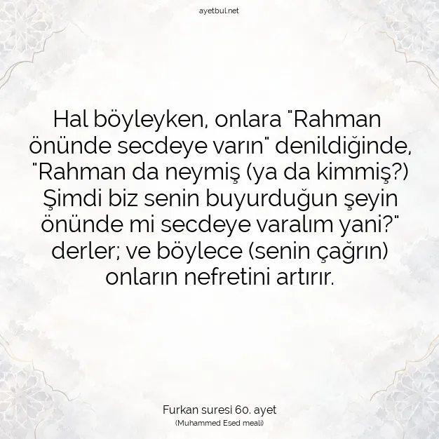 Ayetbul | Kuran Mealleri | Quran | Furkan suresi 60. ayet