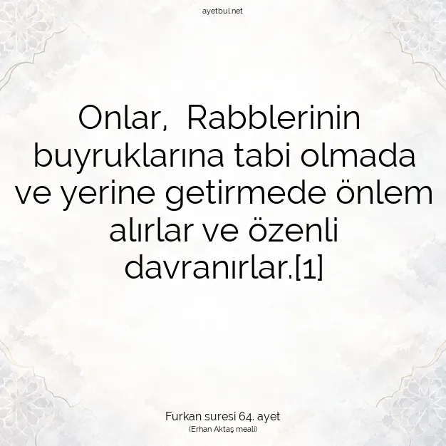 Ayetbul | Kuran Mealleri | Quran | Furkan suresi 64. ayet