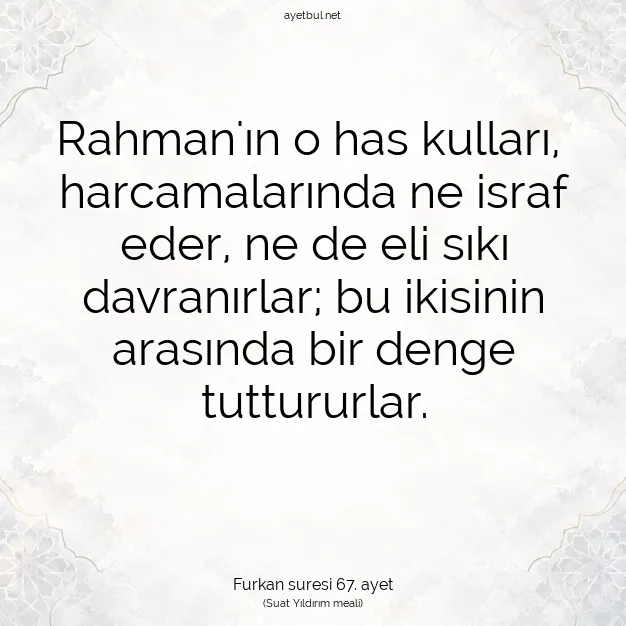 Ayetbul | Kuran Mealleri | Quran | Furkan suresi 67. ayet