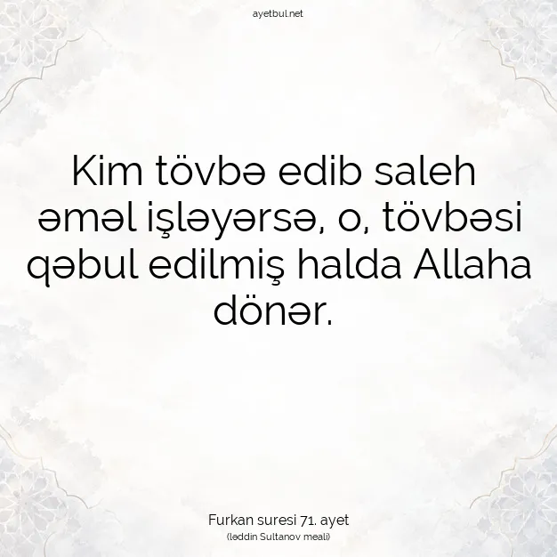 Ayetbul | Kuran Mealleri | Quran | Furkan suresi 71. ayet