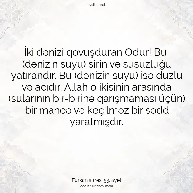 Ayetbul | Kuran Mealleri | Quran | Furkan suresi 53. ayet