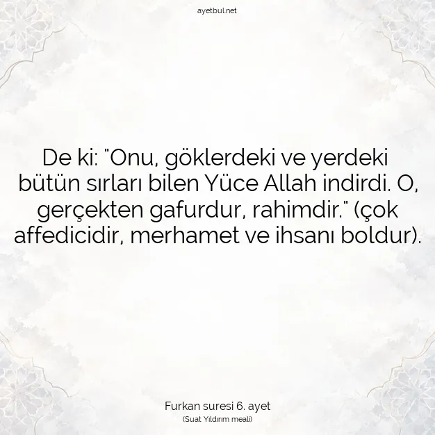 Ayetbul | Kuran Mealleri | Quran | Furkan suresi 6. ayet