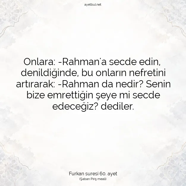 Ayetbul | Kuran Mealleri | Quran | Furkan suresi 60. ayet