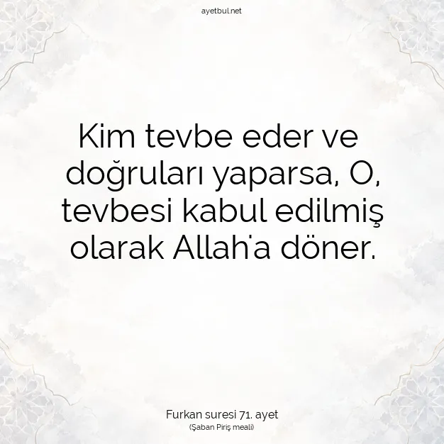 Ayetbul | Kuran Mealleri | Quran | Furkan suresi 71. ayet